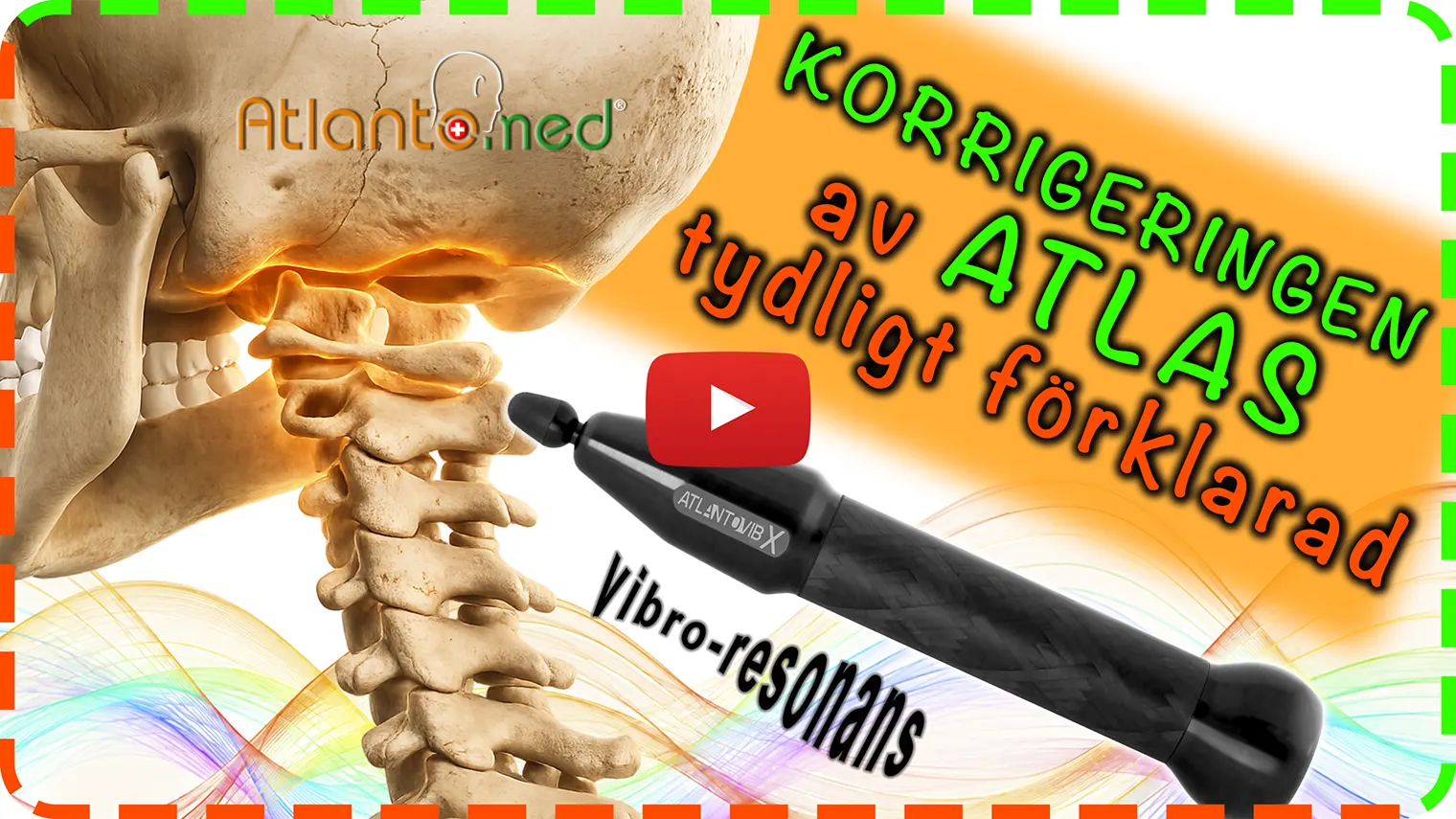 Video som tydligt förklarar atlaskorrigering